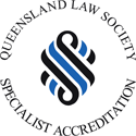 Queensland Law Society Specialist Accreditation